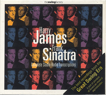 Complete Studio Radio Transcriptions,Harry James , Frank Sinatra