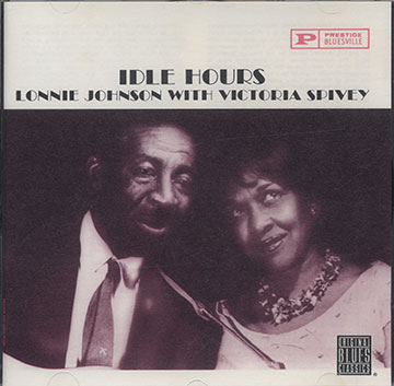 IDLE HOURS ,Lonnie Johnson , Victoria Spivey