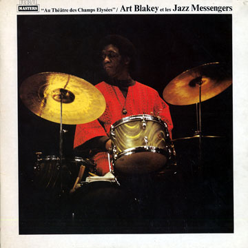 Au Thtre des Champs-Elyses,Art Blakey