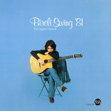 Bireli Swing '81,Bireli Lagrene