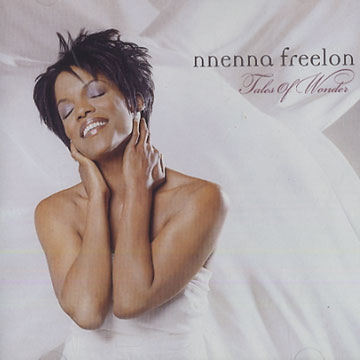 tales of wonder,Nnenna Freelon