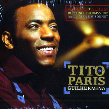 Guilhermina,Tito Paris