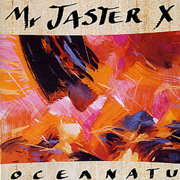 oceanatu, Mr Jaster X