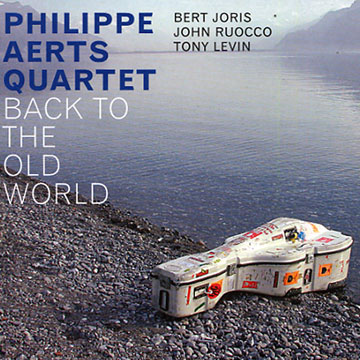 back to the old world,Philippe Aerts