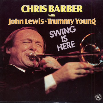 swing is here,Chris Barber