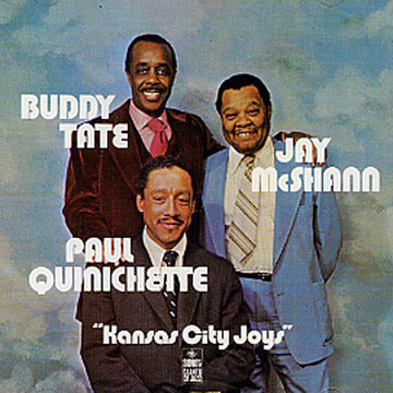 kansas city joys,Jay McShann , Paul Quinichette , Buddy Tate