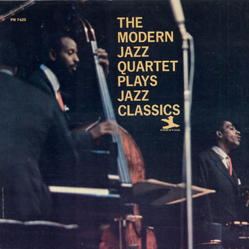 The Modern Jazz Quartet plays jazz classics, Modern Jazz Quartet
