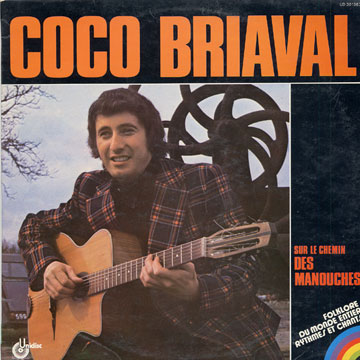 Sur le chemin des Manouches,Coco Briaval