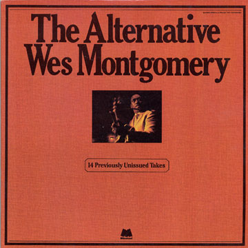 The alternative Wes Montgomery,Wes Montgomery