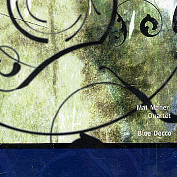 blue decco,Mat Maneri