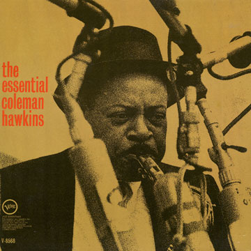 The Essential Coleman Hawkins,Coleman Hawkins