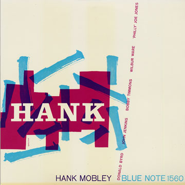 Hank,Hank Mobley