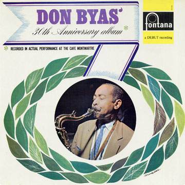30th Anniversary album,Don Byas