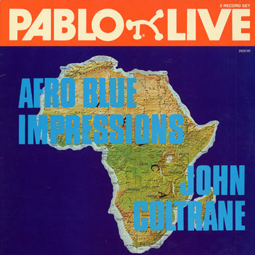 Afro blue impressions,John Coltrane