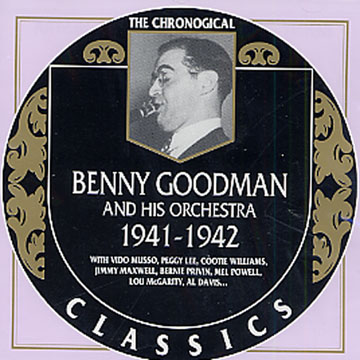 Benny Goodman 1941 - 1942,Benny Goodman