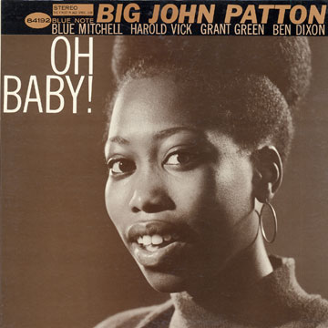Oh baby !,John Patton