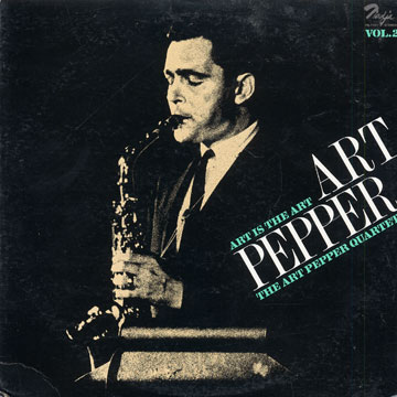 Art is the art vol.2,Art Pepper