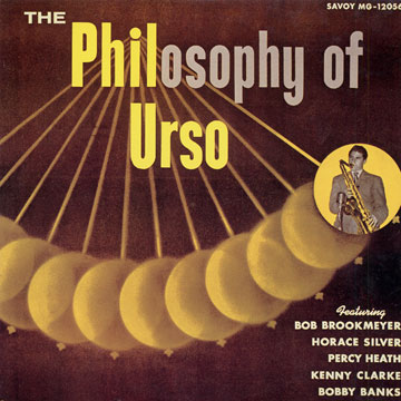 The Philosophy of Urso,Phil Urso