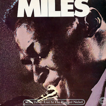 Live at the Plugged Nickel,Miles Davis