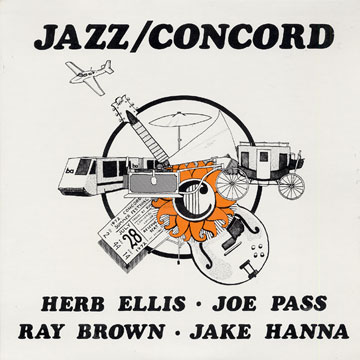 Jazz / Concord,Ray Brown , Herb Ellis , Jake Hanna , Joe Pass