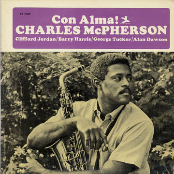 Con Alma!,Charles McPherson