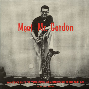 Meet Mr. Gordon,Bob Gordon