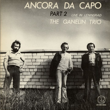 Ancora da capo,Vyacheslav Ganelin