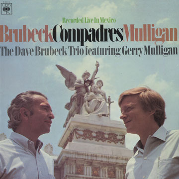 Compadres,Dave Brubeck , Gerry Mulligan