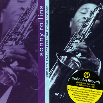 Complete 1949 - 1951 Prestige Studio Sessions,Sonny Rollins