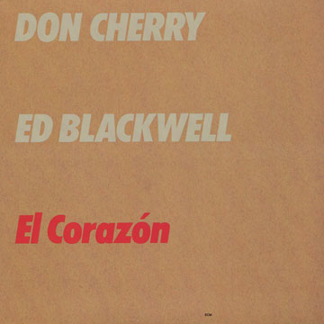 El corazon,Eddie Blackwell , Don Cherry