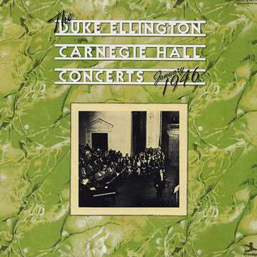 The Duke Ellington Carnegie Hall Concerts December 1946,Duke Ellington