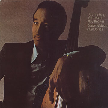 Something for Lester,Ray Brown , Elvin Jones , Cedar Walton