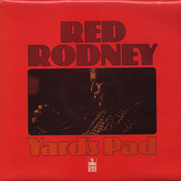 Yard's Pad,Red Rodney