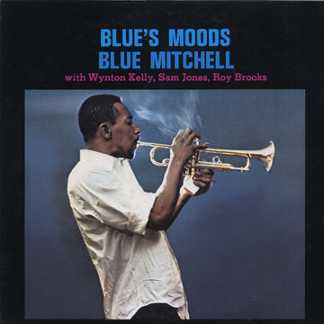Blue's moods,Blue Mitchell
