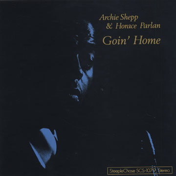 Goin' home,Horace Parlan , Archie Shepp