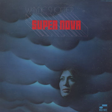 Super Nova,Wayne Shorter