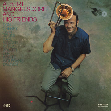 Albert Mangelsdorff and his friends,Albert Mangelsdorff