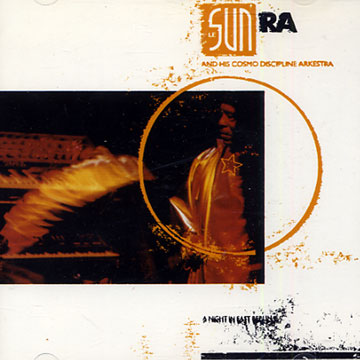 A night in East Berlin, Sun Ra