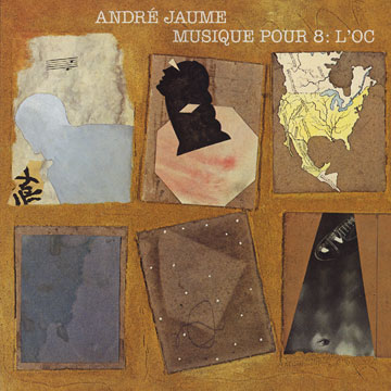 Musique pour 8: l'oc,Andr Jaume