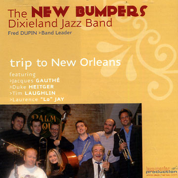 Trip to New Orleans, The New Bumpers