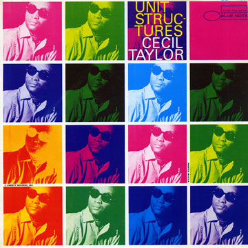 Unit Structures,Cecil Taylor