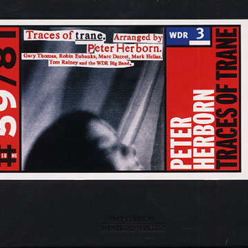 Traces of Trane,Peter Herborn