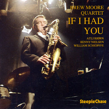 If I had you,Brew Moore