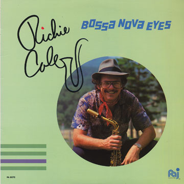 bosa nova eyes,Richie Cole