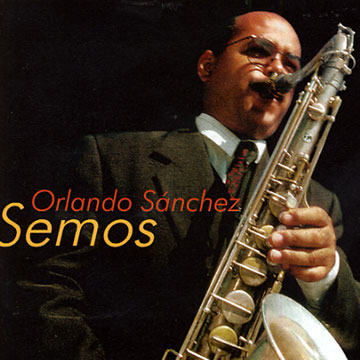 Semos,Orlando Sanchez