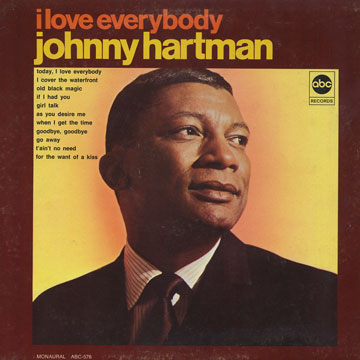 I love everybody,Johnny Hartman