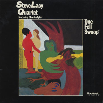 One fell swoop,Steve Lacy