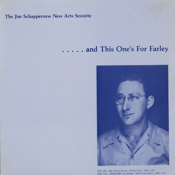 and this one's for farley,Jim Schapperoew
