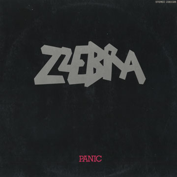 panic, Zebra