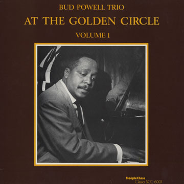 At the Golden Circle volume 1,Bud Powell